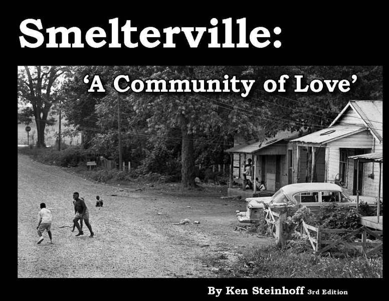Rough draft of Smelterville book by Ken Steinhoff 07-17-2014