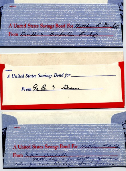 Savings Bonds given to Matt Steinhoff when he was a baby